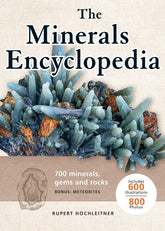 Minerals Encyclopedia: 700 Minerals, Gems and Rocks